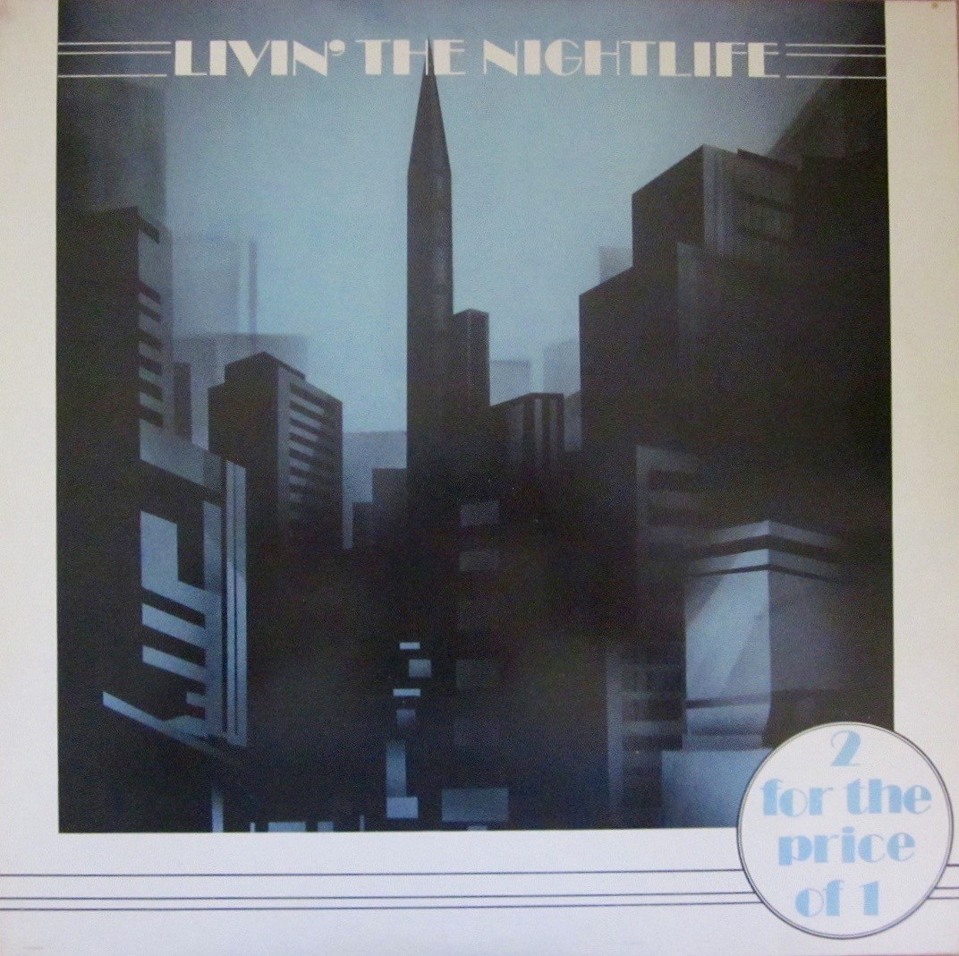 Livin The Nightlife LP
