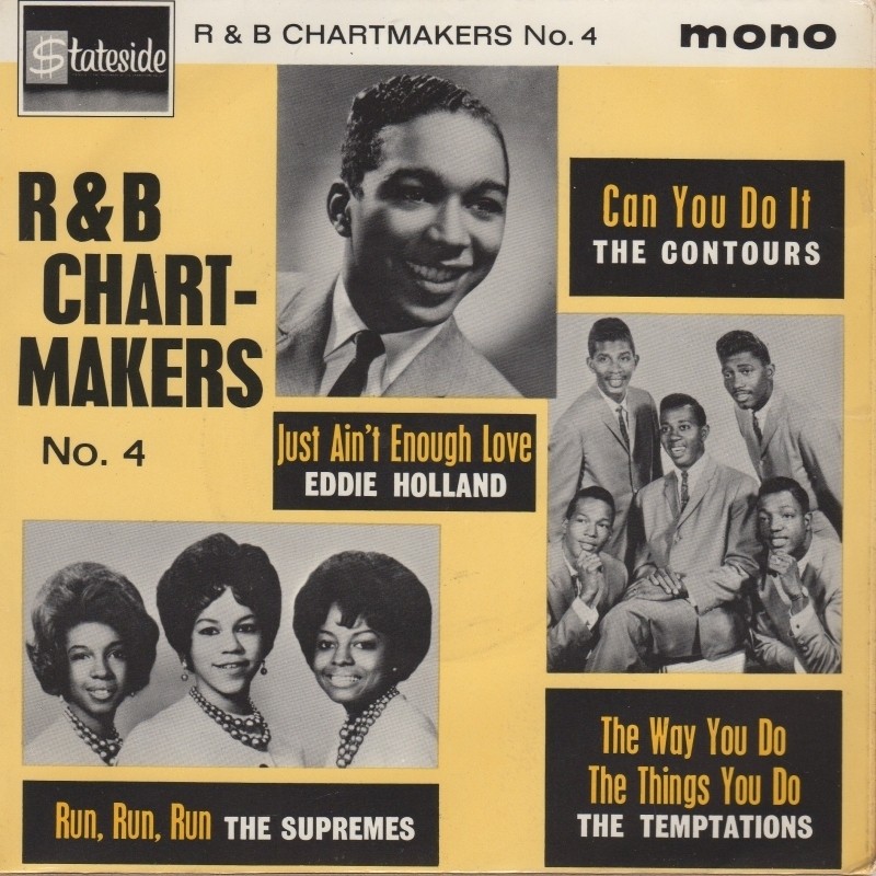 R&B Chartmakers No4 EP   Just Aint Enough Love / Can You Do It / Run Run Run / Way You Do Things You