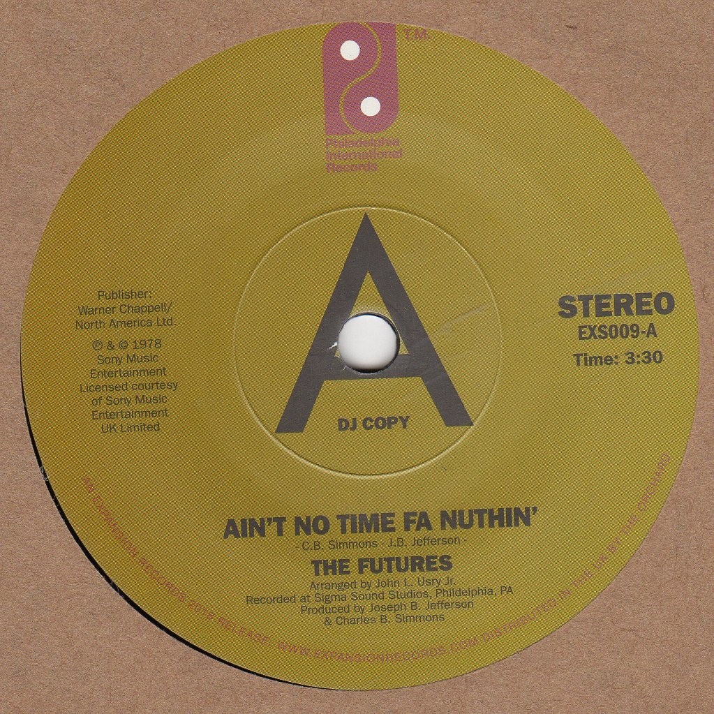 Ain't No Time For Nothin'