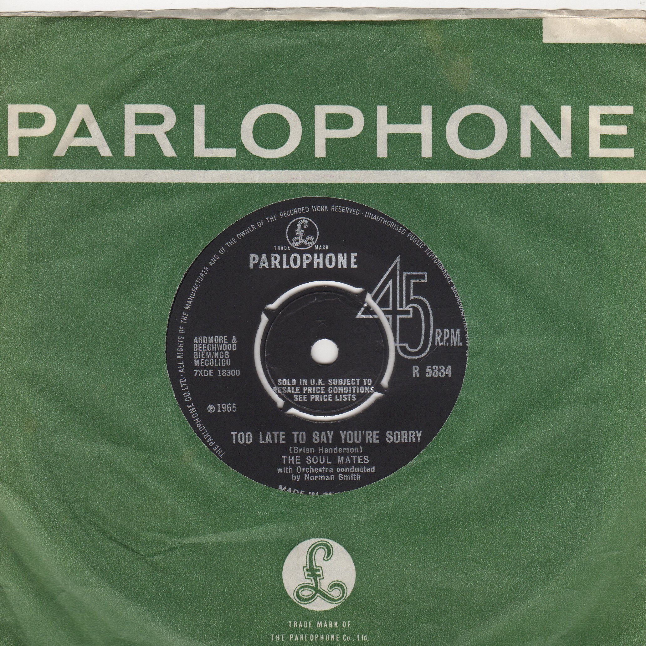 Too Late To Say You're Sorry / Your Love