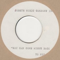 You Can Come Right Back To Me