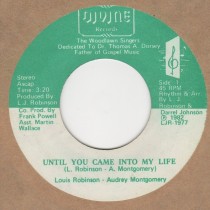 Until You Came Into My Life / Open Up Your Heart