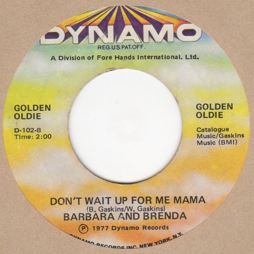 Don't Wait Up For Me Mama