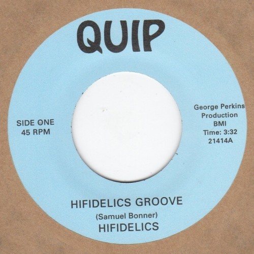 Hifidelics Groove / Quiptown